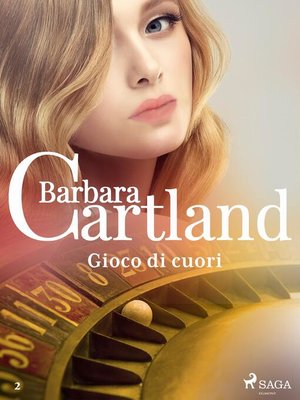 cover image of Gioco di cuori (La collezione eterna di Barbara Cartland 2)
